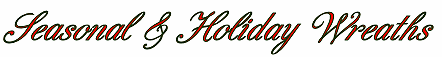 Seasonal Wreaths